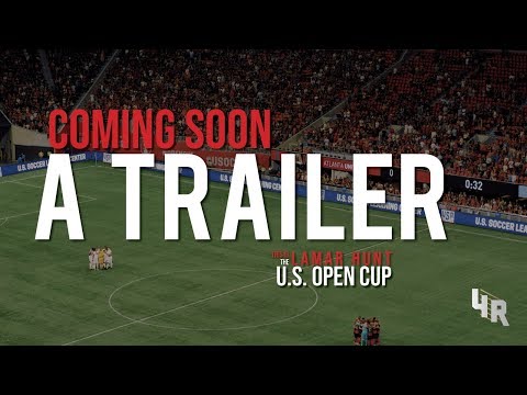 TRAILER: This is the Lamar Hunt U.S. Open Cup