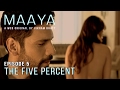 Maaya Episode 5 The Five Percent Shama Sikander A Web Series By Vikram Bhatt
