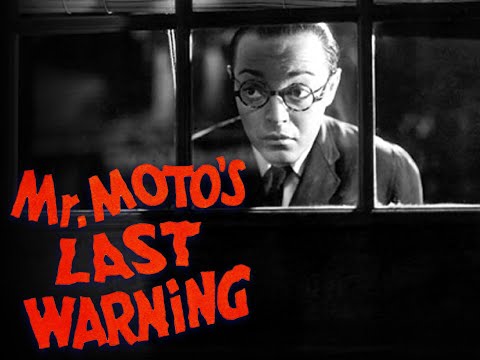 Mr. Moto's Last Warning - Full Movie | Peter Lorre, Ricardo Cortez, Virginia Field, John Carradine