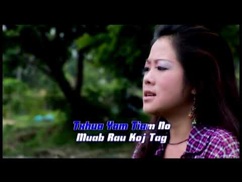 Ntxawm tsab ---- Xav Kom Dig Muag   Official