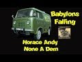 Horace Andy - None A Dem