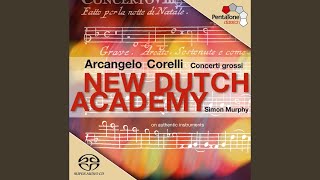 Concerto Grosso in G Minor, Op. 6, No. 8, &quot;Christmas Concerto&quot;: V. Allegro. Largo. Pastorale