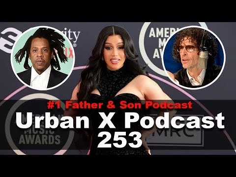 Urban X Podcast 253: Cardi B gives back, Howard Stern wants people to d!e,Jay-Z