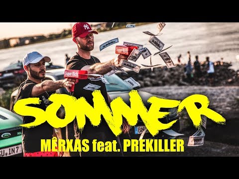 Mêrxas ✖️SOMMER ✖️ feat. PRE (Official Video) prod. by Sebastian Mitchell