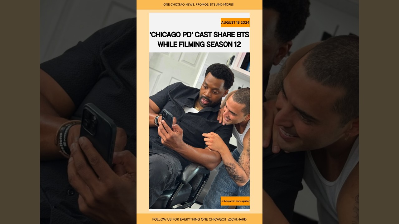 Chicago PD cast share BTS while Filming Season 12 #chicagopd