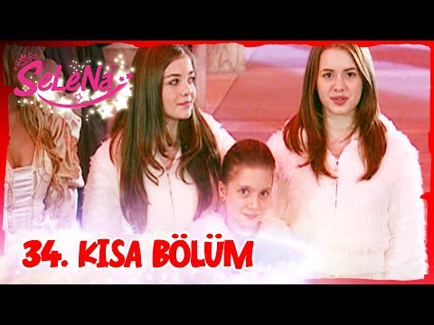 Selena 34. Bölüm | Kısa Bölümler ✨