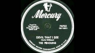 Devil That I See&quot;- The Penguins  1955 Mercury 70703