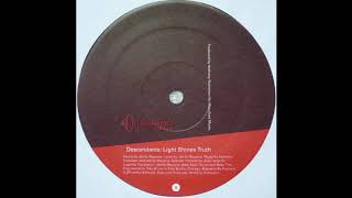 Descendants ‎– Light Shines Truth (Straight Ahead No Chaser Mix)
