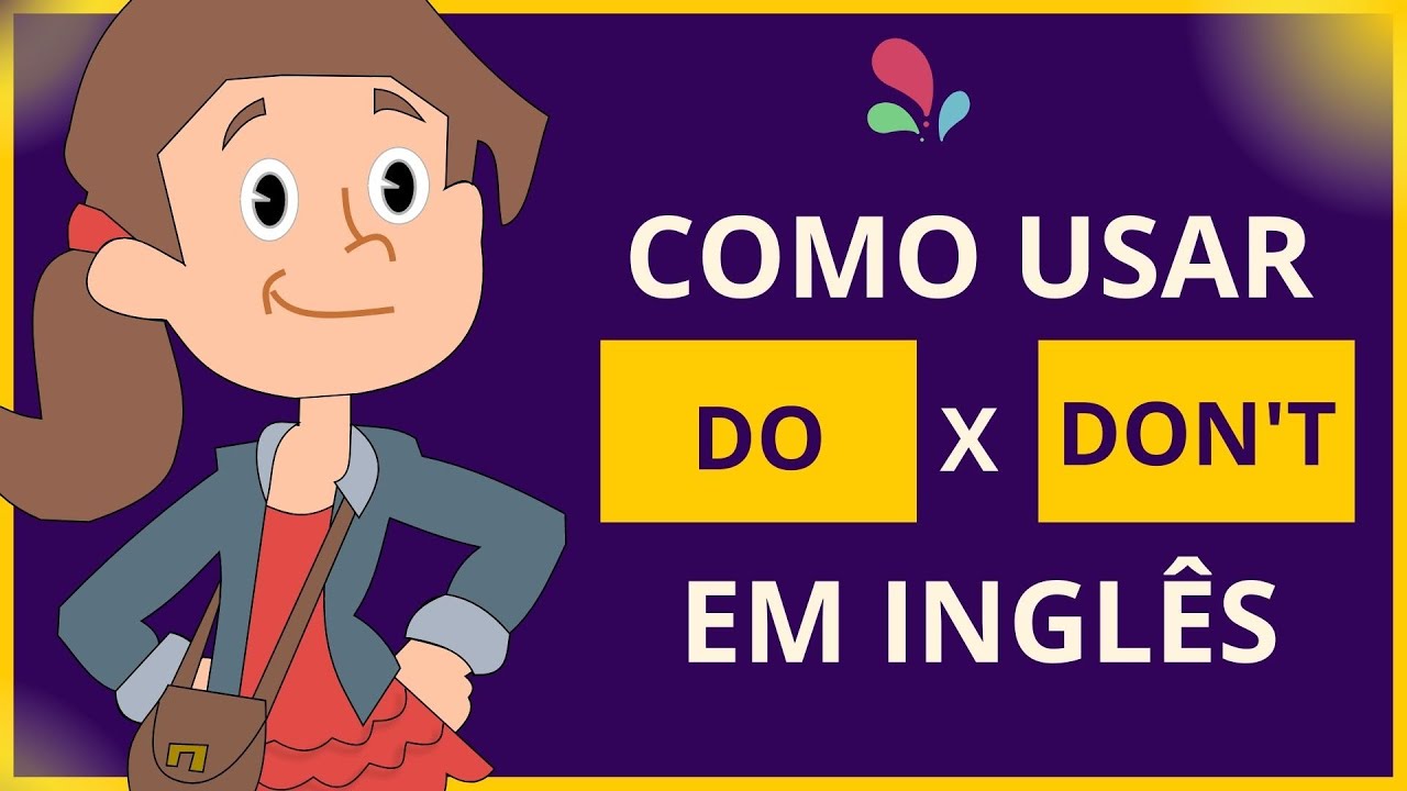 COMO USAR  DO - DON'T em INGLÊS I Aula de inglês para CRIANÇA e INICIANTES (aula 1)