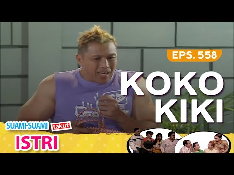 Koko Kiki | Suami Suami Takut Istri Episode 558