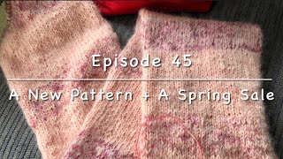 Berry Fun Adventures | Episode 45 | A New Pattern and a Spring Sale