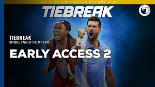 TIEBREAK | Early Access 2