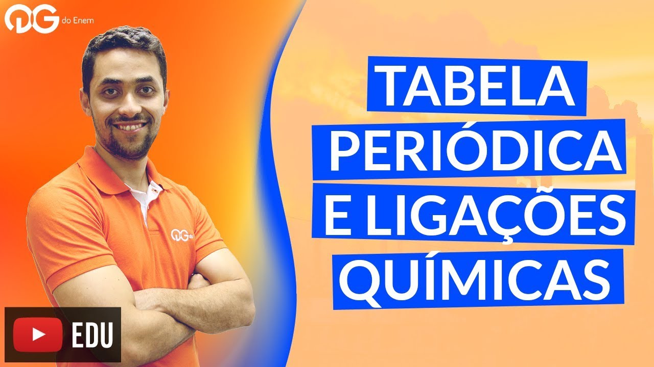 Tabela Periódica atual e ligações químicas no ENEM