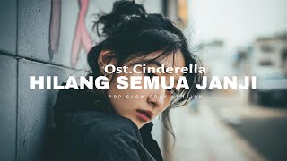 Download lagu Versi Slow Rock-nya Gini, Auto Baper! 😢 | Hilang Semua Janji (Cinderella OST) Cover @RolasMusik  mp3