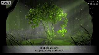Richard Durand - Slipping Away (1995 Mix)