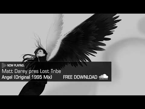 Matt Darey Presents Lost Tribe - Angel (Original mix) [Darey Products Limited]