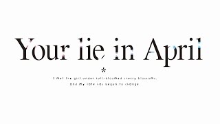 Your Lie in AprilAnime Trailer/PV Online
