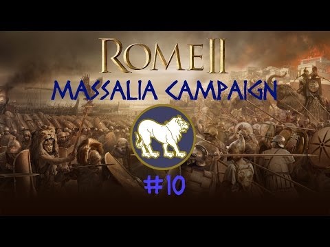 Rome II: Massilia Episode 10 - The Turds