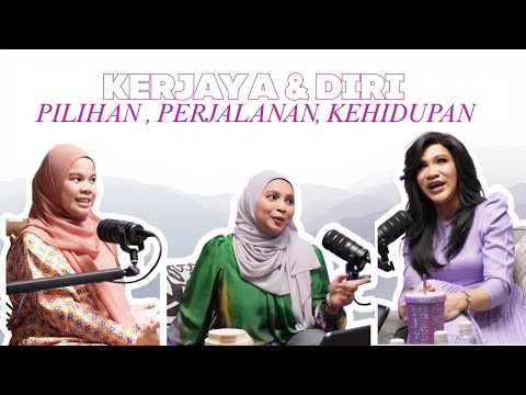 THE CORNER SISTERS - KERJAYA ATAU DIRI SENDIRI? APAKAH TUJUAN HIDUP ft Viviana Abdullah 