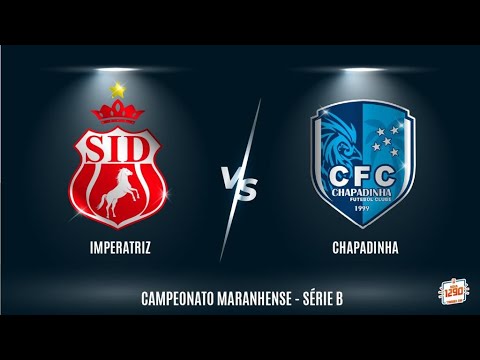 Imperatriz-MA X Chapadinha-MA