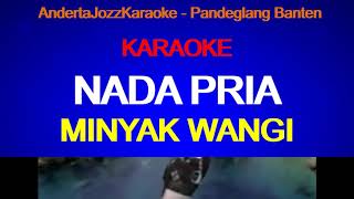 Download lagu NADA PRIA - MINYAK WANGI - AYU TING TING mp3 Download lagu NADA PRIA - MINYAK WANGI - AYU TING TING mp3