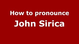 How to pronounce John Sirica