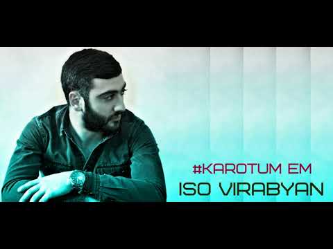 Iso Virabyan - Karotum em #cover 2019