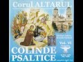 CORUL ALTARUL - COLINDE PSALTICE - 10 ...