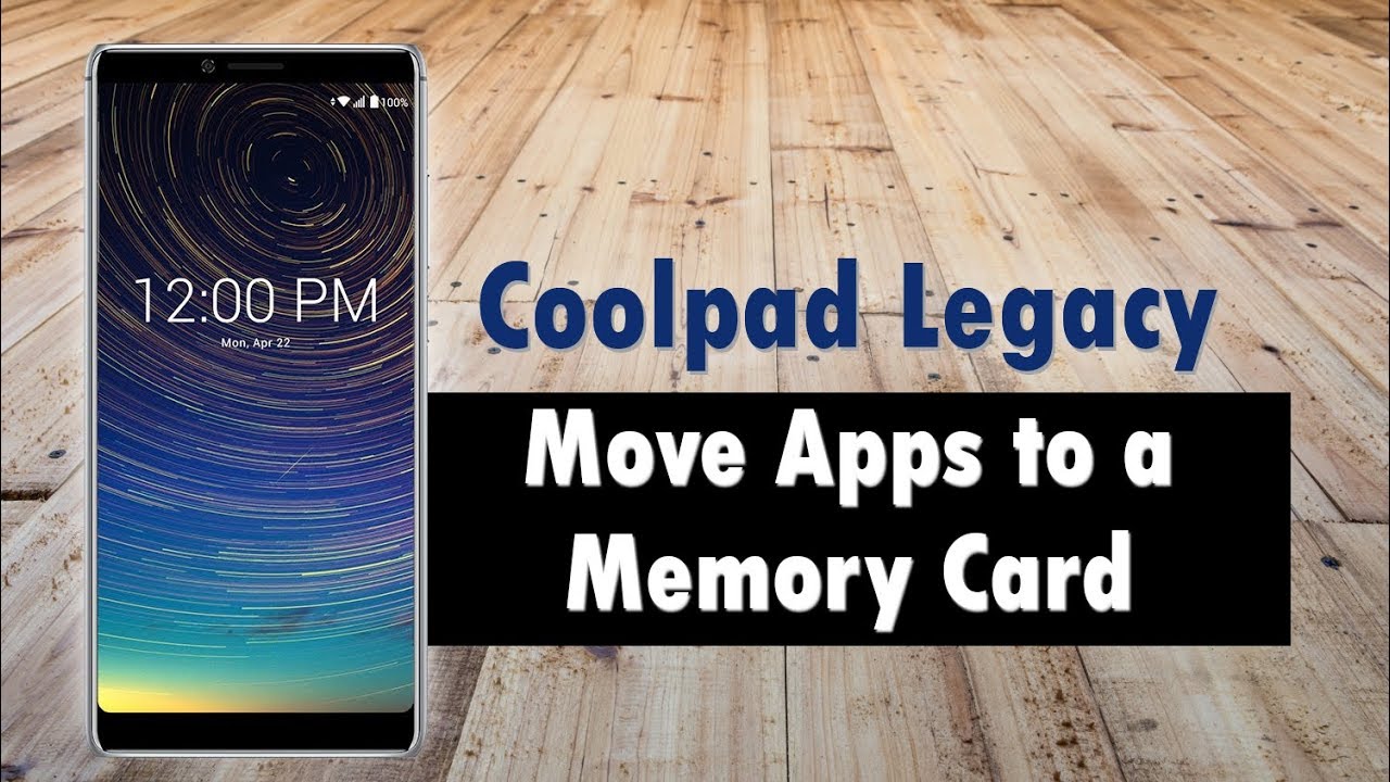 Coolpad Legacy How to Move Apps to the Memory Card | How to Free Up Space