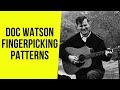 Doc Watson Fingerpicking Style