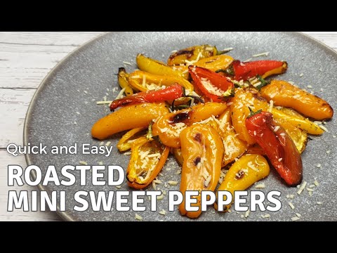 How to make Roasted Mini Sweet Peppers | Roasted Mini Bell Peppers | Mini Capsicum Recipe