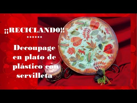 Decoupage en platos de plástico: transforma con servilletas