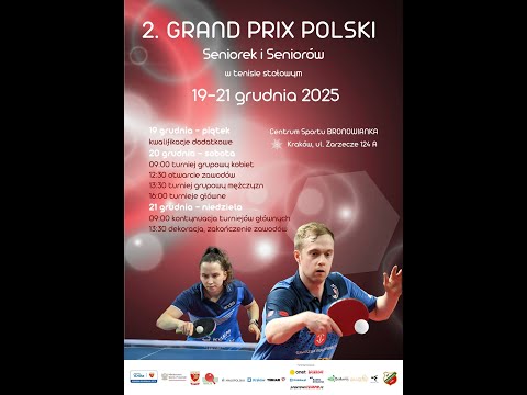 II Grand Prix Polski Seniorów- kam. 2 stoły nr  6,9 - 20.12.2025 g.  9.00
