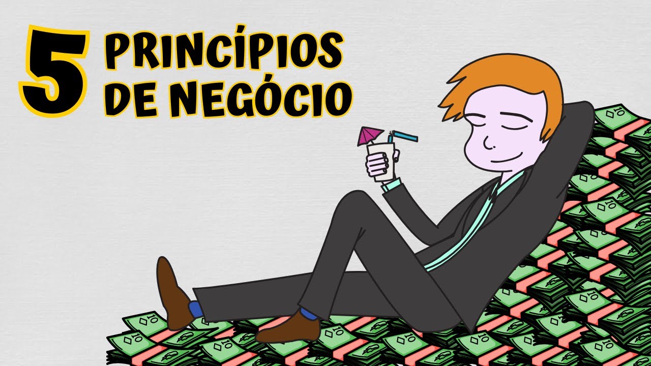 Aqueles que não sabem esses 5 princípios NUNCA terão um negócio de sucesso