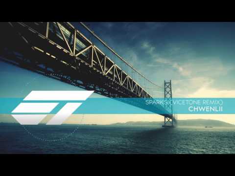 Chwenlii - Sparks (Vicetone Remix)