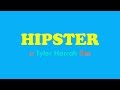 Hipster 2015 UAF 96 Second Film Festival