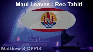 Reo Tahiti : Maui Leaves + Moana&#39;s Triumph