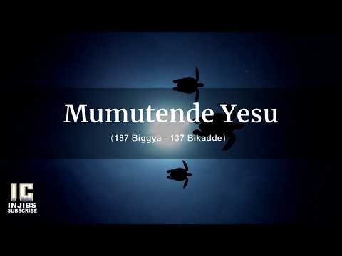 Luganda Hymns Lyrics - MUMUTENDE YESU (187 biggya - 137 Bikadde)  Namirembe Cathedral Choir - Israel