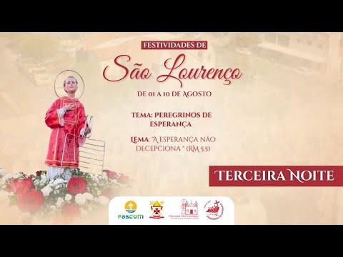 Festividades de São Lourenço 2025 - 03/08 - Terceira Noite