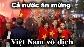Download lagu Việt Nam chiến thắng! Không khí đường phố ngập tràn niềm vui mp3 Download lagu Việt Nam chiến thắng! Không khí đường phố ngập tràn niềm vui mp3