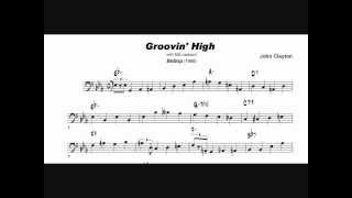 John Clayton: Groovin' High