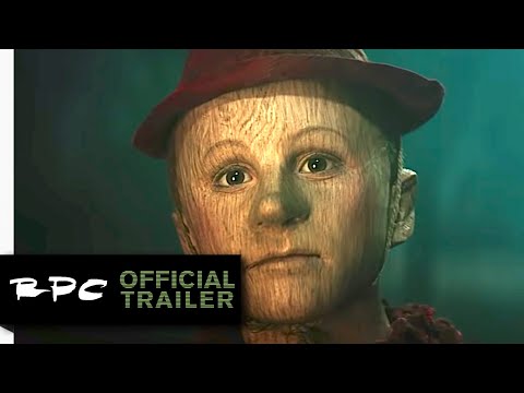 Pinocchio [2020] Official Trailer