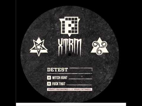 Detest-Fuck That