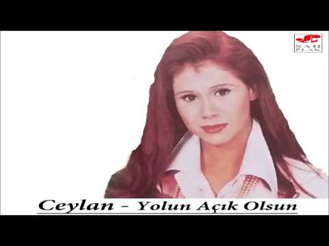Ceylan - Çile Çekmeye mi Geldim | Yolun Açık Olsun | © Şah Plak