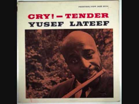 Yusef LATEEF "The snow is green" (1959)