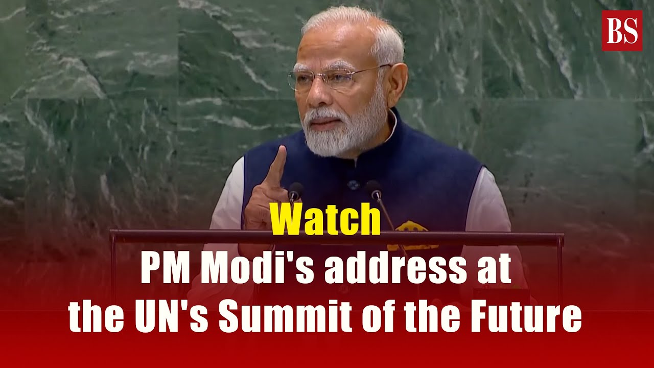 Watch: PM Modi's address at the UN's Summit of the Future