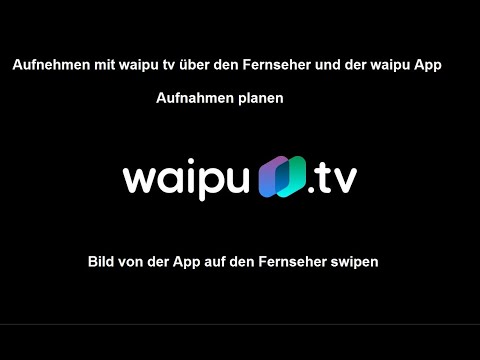 Aufnehmen mit waipu.tv. Aufnahmen planen!