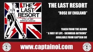 Last Resort - Rose Of England