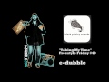 e-dubble - Taking My Time (Freestyle Friday #40 ...
