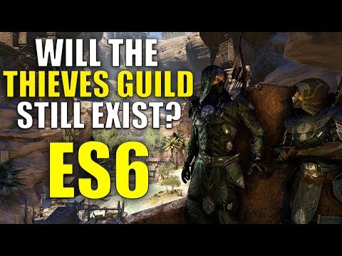 Will The Thieves Guild Still Exist In The Elder Scrolls 6?